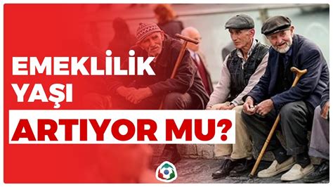 Emeklilik Yaşı Neden Artıyor?