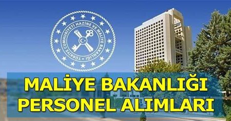 Hazine ve Maliye Bakanlığı Personel Alım İlanları